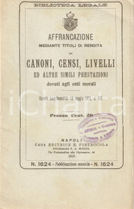 Libro, pubblicazione d epoca 1916 BIBLIOTECA LEGALE Affrancazione titoli di rendita Canoni Censi PIETROCOLA 1