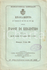 Libro, pubblicazione d epoca 1905 BIBLIOTECA LEGALE Regolamento nuovo testo unico su tasse di registro 1