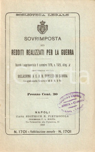 Libro, pubblicazione d epoca 1916 BIBLIOTECA LEGALE Sovrimposta sui redditi realizzati per la guerra 1