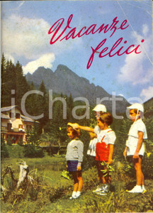 Materiale pubblicitario d’epoca 1955 ca Vacanze felici in un mondo di sogno Regione TRENTINOALTO ADIGE 1