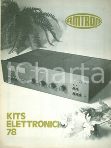 Materiale pubblicitario d’epoca 1978 MILANO Kits elettronici AMTRON Catalogo ILLUSTRATO n. 13 1