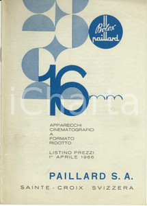 Materiale pubblicitario d’epoca 1966 MILANO Apparecchi cinematografici a formato ridotto BOLEX PAILLARD Listino 1
