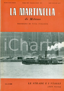 Giornale, rivista storica 1971 LA MARTINELLA DI MILANO Luigi GUICCIARDI A Manhattan affettuosamente 1