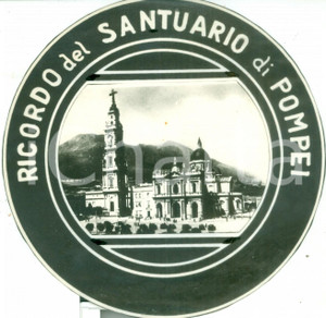 Stampa, bozzetto originale 1950 ca POMPEI Ricordo del Santuario Stampa devozionale in tondo COLORATA MANO 1