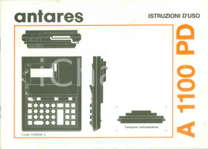 Materiale pubblicitario d’epoca 1982 ANTARES 1 1100 PD calcolatrice Libretto di istruzioni CON TAVOLA PIEGHEVOLE 1
