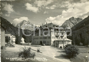 Cartolina originale da collezione 1950 CANAZEI TN Albergo sulla strada verso il VERNEL e Punta COLAZ FG VG 1