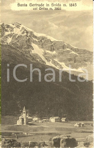 Cartolina originale da collezione 1920 ca STELVIO BZ La frazione SOLDA con chiesa SANTA GERTRUDE e ORTLES FP NV 1