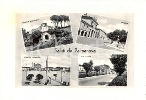 Cartolina originale da collezione 1955 PALMANOVA UD Vedutine di piazza GRANDE e di porta AQUILEIA FG VG 1