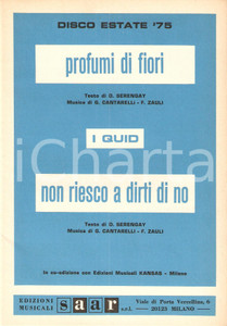 Oggetto da collezione cartaceo 1975 DISCO PER ESTATE  QUID Profumi di fiori Non riesco a dirti di no Spartito 1