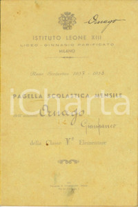 Oggetto da collezione cartaceo 1938 MILANO Liceoginnasio parificato LEONE XIII Pagella di Gianfranco ORNAGO 1