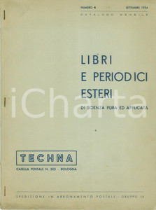 Libro, pubblicazione d epoca 1954 BOLOGNA Editore TECHNA Libri periodi scienza pura ed applicata Catalogo 1