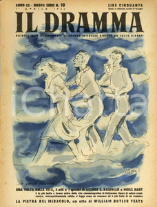 1946 IL DRAMMA George KAUFMAN William Butler YEATS Ill. STROPPA *Anno XXII nÂ° 10 DATA: 1&deg; aprile 1946LUOGO: TORINOTITOLO: IL DRAMMA - QUINDICINALE DI COMMEDIE DI GRANDE INTERESSE DIRETTO DA LUCIO RIDENTI Anno XXII n. 10  DESCRIZIONE: Rivista teatrale d'epoca. All'interno, i copioni di "Una volta nella vita" di George Kaufman e Moss Hart e di "La pietra del miracolo" di William Butler Yeats.Copertina di Mario Stroppa.  EDITORE: S.E.T. - Torino  PAGINE: 56 FORMATO: cm 18 x 24  CONDIZIONI: mediocri (macchie diffuse alle brossure e alle pagine).  Rivista d'epoca, originale, autentica.     originale e autentica 1