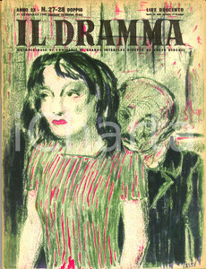 Giornale, rivista storica 1947 IL DRAMMA Elsa SHELLEY Diego FABBRI John PRIESTLEY Anno XXIII nÂ° 2728 1