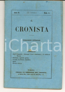 Giornale, rivista storica 1857 IL CRONISTA Pubblicazione CIRO D ARCO  Biografia Giovanni TORTI  MAURI 1