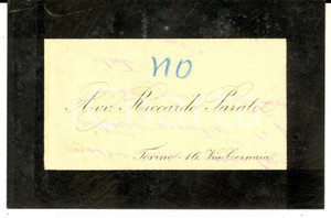 Documento originale, autentico 1908 TORINO Avv. Riccardo PARATO  Biglietto da visita con note autografe 1