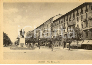 Cartolina originale da collezione 1930 ca MILANO Via TIRABOSCHI con monumento a Giordano OTTOLINI Cartolina FP NV 1