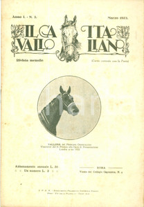 Giornale, rivista storica 1923 IL CAVALLO ITALIANO Vallona del Principe ODESCALCHI Rivista ILLUSTRATA 1