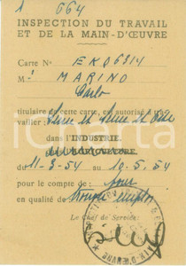 Oggetto da collezione cartaceo 1954 FRANCIA Tessera Carlo MARINO Inspection du Travail et de la Main d Oeuvre 1