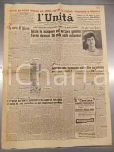 Giornale, rivista storica 1954 L UNITA  Inizia lo sciopero della gomma per edilizia milanese Giornale 1