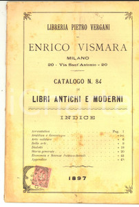 Libro, pubblicazione d epoca 1897 MILANO Libreria Pietro VERGANI Enrico VISMARA Libri antichi e moderni nÂ° 84 1
