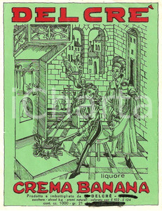 Materiale pubblicitario d’epoca 1965 ca DELCRE  Liquore CREMA BANANA  Etichetta ILLUSTRATA 1
