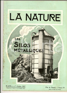 Giornale, rivista storica 1927 LA NATURE Les silos mÃ©talliques pour fourrages Revue ILLUSTREE nÂ° 2770 1