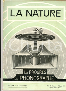Giornale, rivista storica 1927 LA NATURE Les progrÃ¨s du phonographe Revue ILLUSTREE nÂ° 2754 1