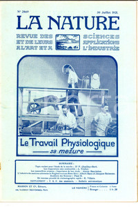 Giornale, rivista storica 1921 LA NATURE Le travail physiologique: sa mesure Revue ILLUSTREE nÂ° 2469 1