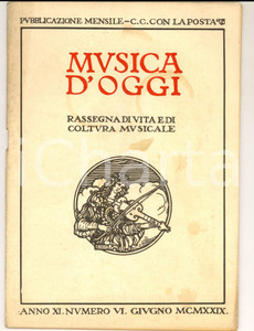 Giornale, rivista storica 1929 MUSICA D OGGI Il Regio Conservatorio di Palermo Rivista anno XI nÂ°6 1