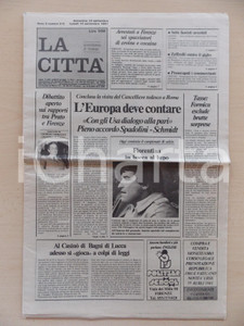 Giornale, rivista storica 1981 LA CITTA  Giovanni SPADOLINI Helmut SCHMIDT incontro su EUROPA Giornale 1