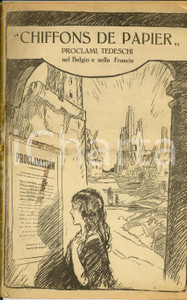 Giornale, rivista storica 1917 MILANO WW1 Chiffons de papier  Proclami tedeschi BELGIO e FRANCIA 1