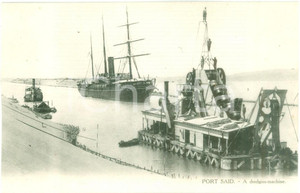 Cartolina originale da collezione 1930 ca PORTO SAID EGITTO Battellodraga in azione CANALE SUEZ Cartolina FP NV 1