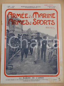 Giornale, rivista storica 1904 ARMEE ET MARINE  ARMES ET SPORTS La Marche de l ArmÃ©e Revue 1