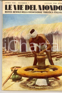 Giornale, rivista storica 1940 LE VIE DEL MONDO TCI La caccia in Ungheria Rivista anno VIII nÂ° 7 1