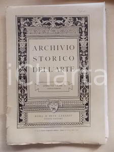 Giornale, rivista storica 1894 ARCHIVIO STORICO DELL ARTE Miniature archivio di Bologna Anno VII fasc. I 1