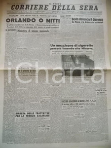 Giornale, rivista storica 1947 CORRIERE DELLA SERA Un mozzicone e l incendio della DITTA MINERVA Giornale 1