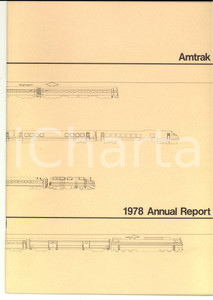 Libro, pubblicazione d epoca 1978 USA AMTRAK National Railroad Passenger Corporation   Annual Report 1