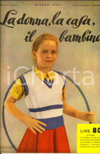 Giornale, rivista storica 1956 LA DONNA, LA CASA, IL BAMBINO Camicie da notte Rivista anno XXVII nÂ° 6 1