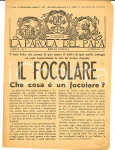 Giornale, rivista storica 1943 LA PAROLA DEL PAPA Che cosa é un focolare? Bollettino anno IV nÂ°17 1