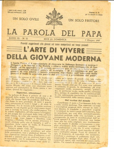 Giornale, rivista storica 1942 LA PAROLA DEL PAPA L arte di vivere della giovane moderna Anno III nÂ°22 1
