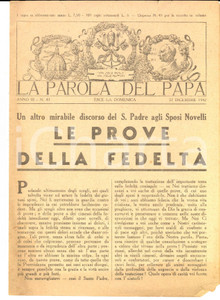 Giornale, rivista storica 1942 LA PAROLA DEL PAPA Le prove della fedeltà coniugale Anno III n°43 1