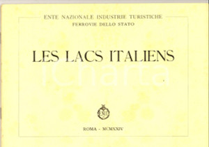 Materiale pubblicitario d’epoca 1924 ENIT Les lacs italiens  Laghi italiani ILLUSTRATO francese 46 pp. 1