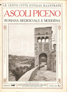 Giornale, rivista storica 1927 CENTO CITTA  D ITALIA Ascoli Piceno romana medioevale Fascicolo 148 Rivista 1