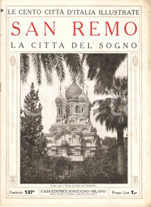 Giornale, rivista storica 1927 CENTO CITTA  D ITALIA Sanremo CittÃ  del sogno Fascicolo 137 Rivista 1