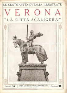 Giornale, rivista storica 1927 CENTO CITTA  D ITALIA Verona cittÃ  scaligera Fascicolo 16 Rivista 1