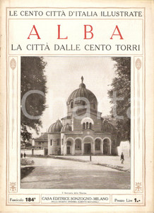 Giornale, rivista storica 1927 CENTO CITTA  D ITALIA  ALBA Città dalle cento torri Fascicolo 184 Rivista 1