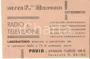 Materiale pubblicitario d’epoca 1966 PAVIA Ditta Fratelli MARUCCI Riparazione radio e tv Biglietto 11x7 cm 1