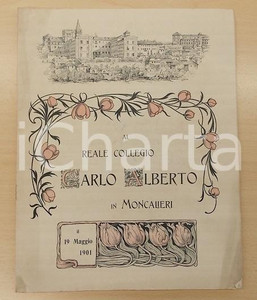 Giornale, rivista storica 1901 MONCALIERI TO Riunione ex convittori Reale Collegio CARLO ALBERTO 1