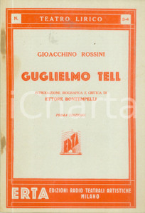Oggetto da collezione cartaceo 1931 Gioacchino ROSSINI Guglielmo Tell Edizioni Radio Teatrali Artistiche 1