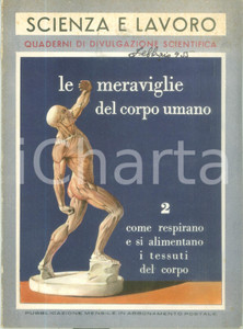 Libro, pubblicazione d epoca 1955 Giovanni PEREZ Meraviglie corpo umano II I tessuti del corpo ILLUSTRATO 1